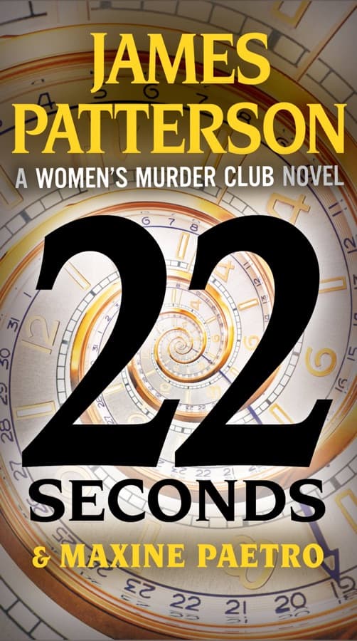 22 Seconds : (Women’s Murder Club 22) cover