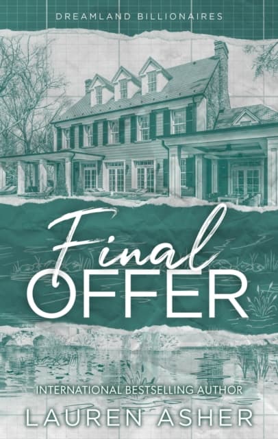 Final Offer : the Sunday Times bestselling second chance romance - Meet the new Dreamland billionaire... cover