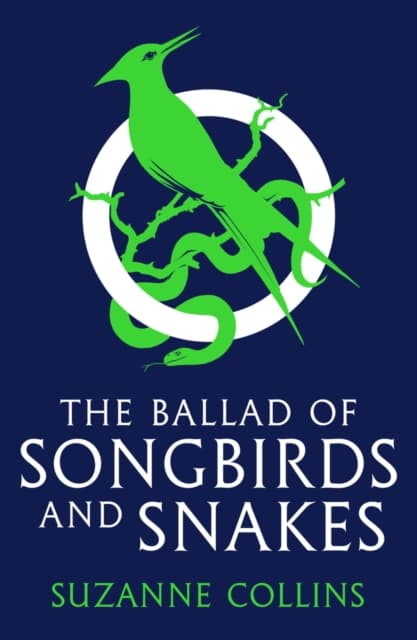 The Ballad of Songbirds and Snakes (A Hunger Games Novel) cover