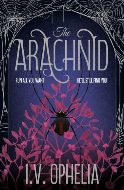 The Arachnid : the highly anticipated sequel to the Poisoner series Volume 2 cover