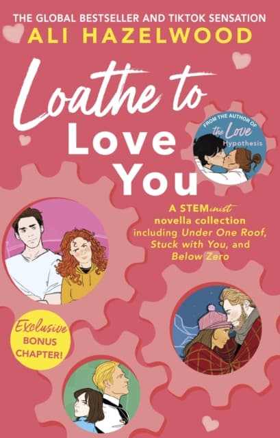 Loathe To Love You : From the bestselling author of The Love Hypothesis cover