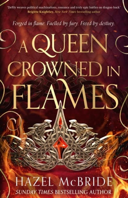 A Queen Crowned in Flames : The hotly anticipated sequel to the bestselling Celtic feminist romantasy sensation cover