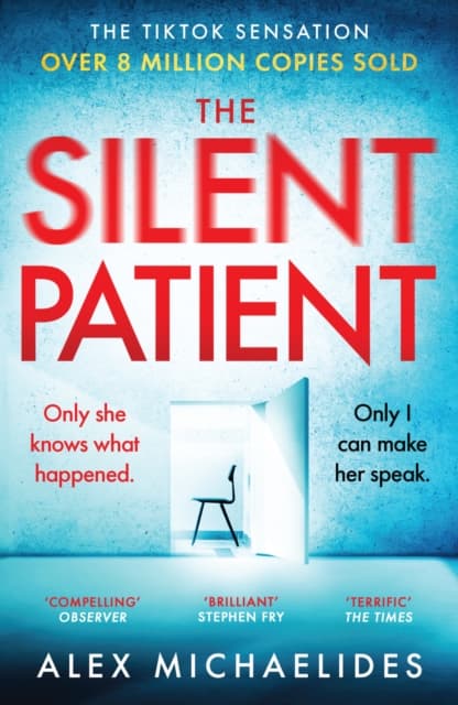 The Silent Patient : The record-breaking, multimillion copy Sunday Times bestselling thriller and TikTok sensation cover