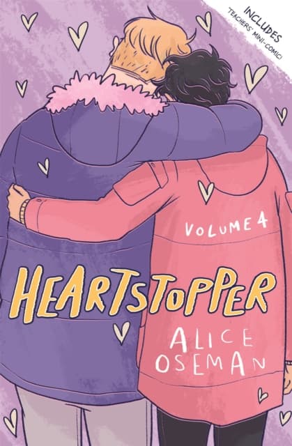 Heartstopper Volume 4 : The phenomenal graphic novel series, also on Netflix! cover
