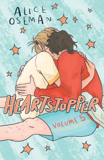 Heartstopper Volume 5 : The phenomenal graphic novel series, also on Netflix! cover