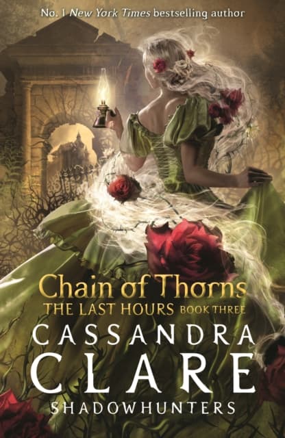 The Last Hours: Chain of Thorns Paperback
