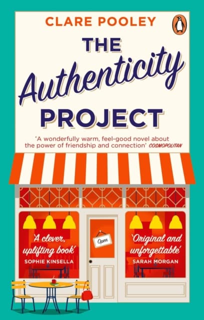 The Authenticity Project : The bestselling uplifting, joyful and feel-good book of the year loved by readers everywhere cover