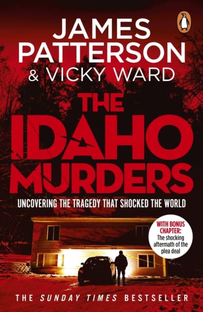The Idaho Murders : Uncovering the Tragedy that Shocked the World cover