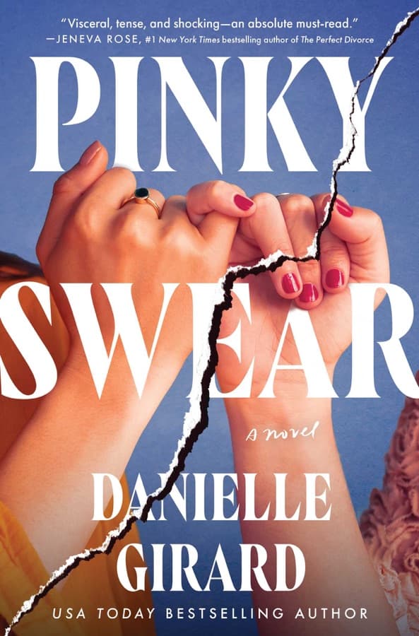 Pinky Swear : A pulse-thudding thriller that you won't be able to put down cover
