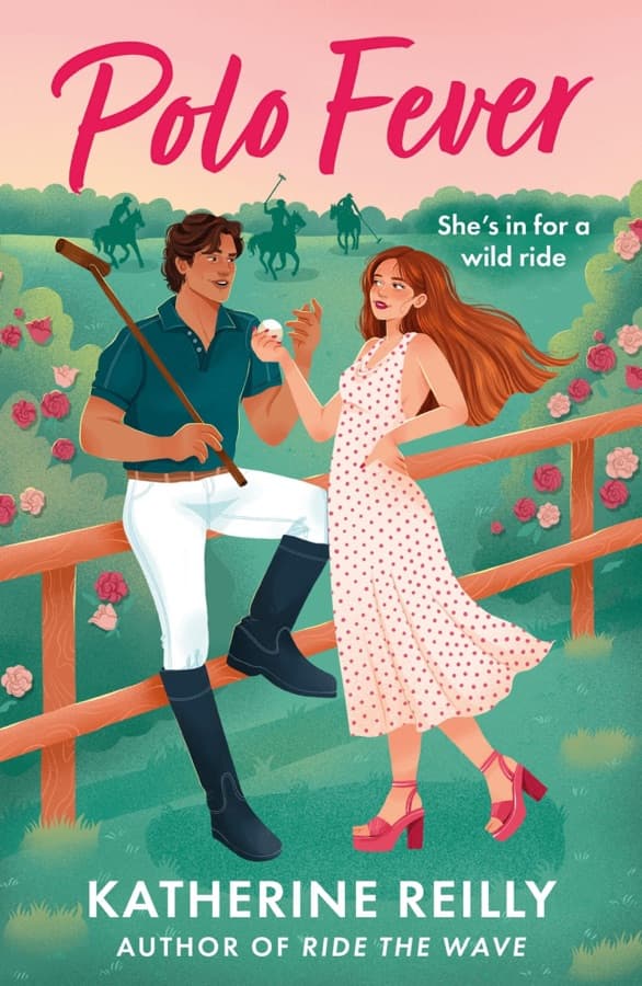 Polo Fever : A sizzling sports romance perfect for fans of Rivals cover