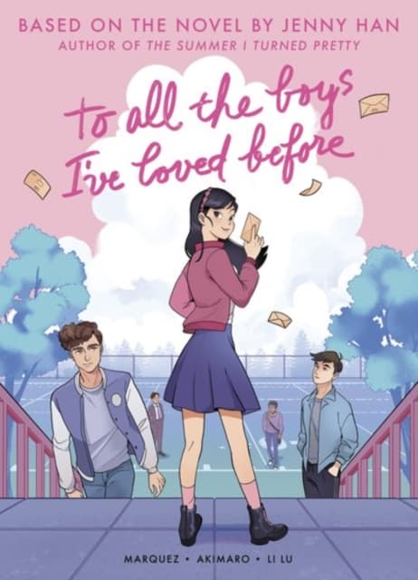 To All the Boys I've Loved Before (Graphic Novel Edition) cover