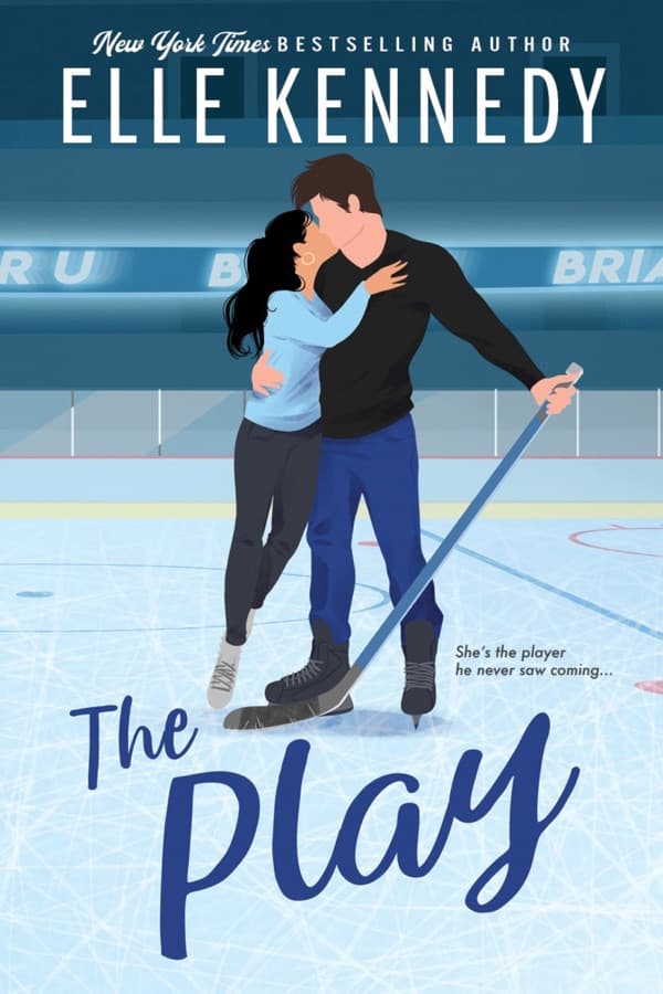 The Play : the must-read, sports romance and TikTok sensation! cover
