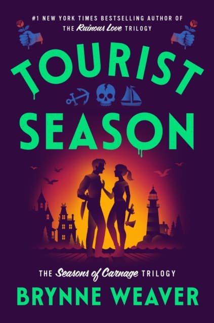 Tourist Season : the new must-read dark romantic comedy from the author of Butcher & Blackbird cover