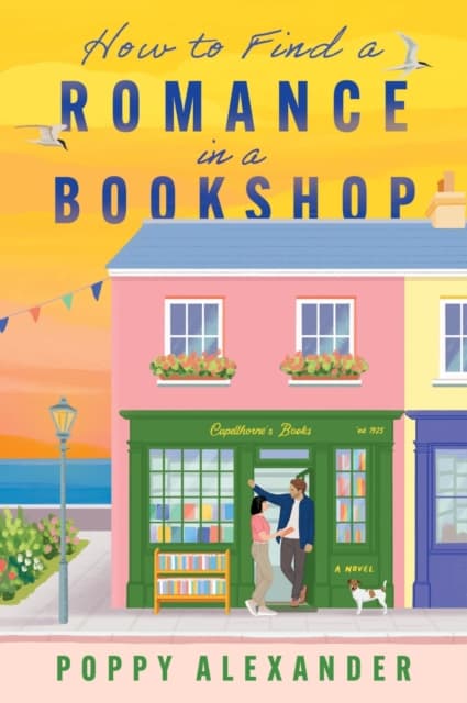 How to Find a Romance in a Bookshop : A Novel cover