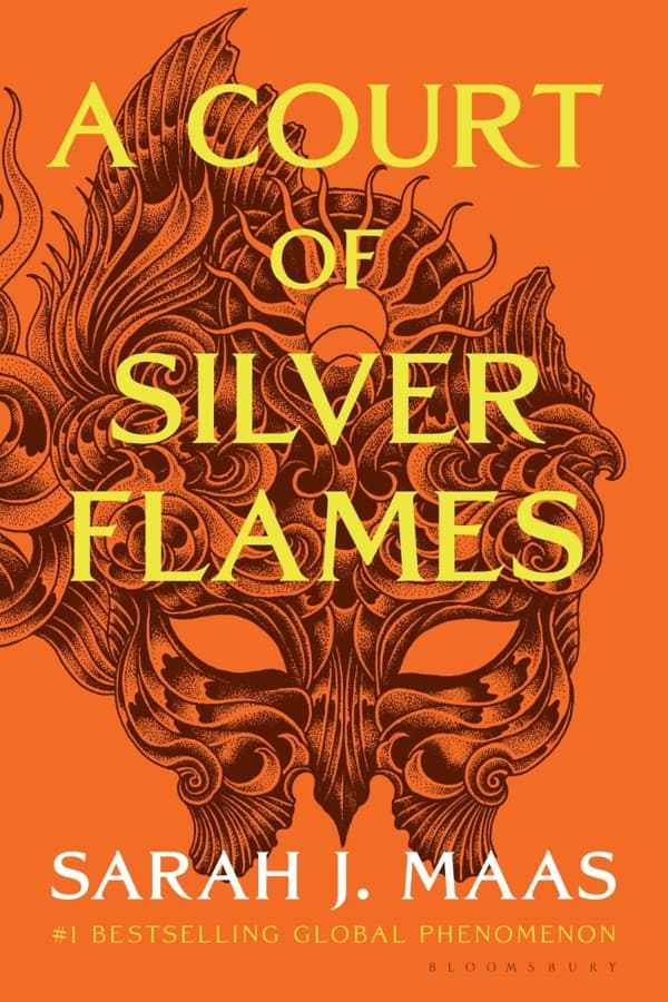 A Court of Silver Flames : The latest book in the GLOBALLY BESTSELLING, SENSATIONAL series cover