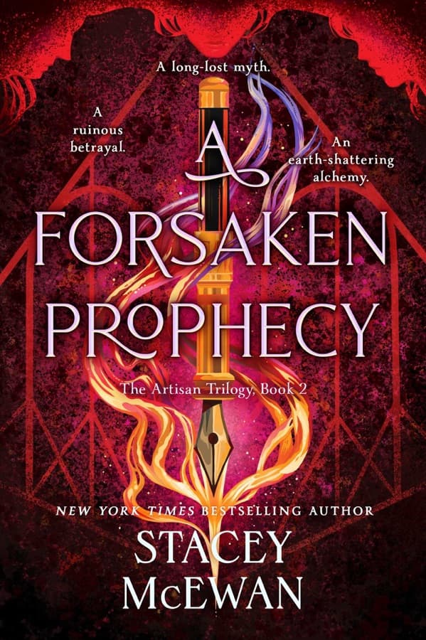 A Forsaken Prophecy : the second book in the exhilarating romantasy series from New York Times bestselling author, Stacey McEwan cover
