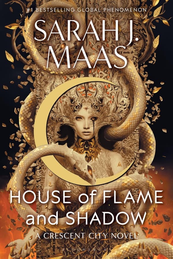 House of Flame and Shadow : The INTERNATIONAL BESTSELLER and the smouldering third book in the Crescent City series, from the creator of ACOTAR cover